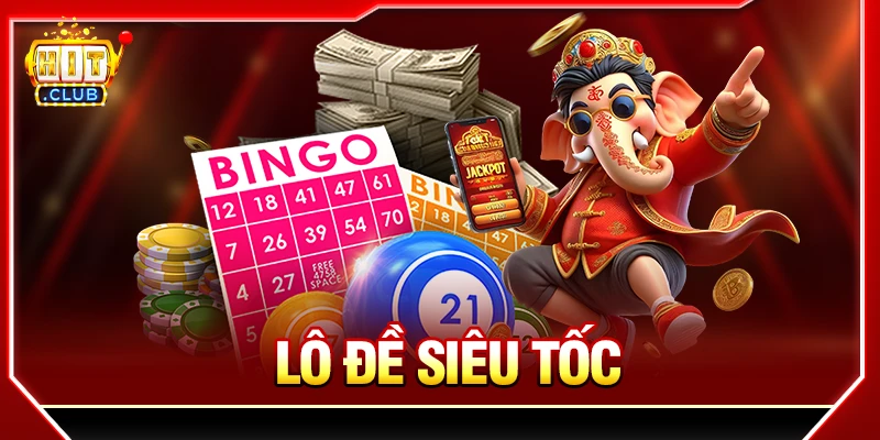 Lô Đề Siêu Tốc Là Gì? Cách Chơi & Quản Lý Vốn Cho Người Mới lô đề siêu tốc
